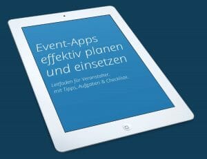 Wir geben Ihnen Tipps, wie Sie Ihre Event-App fit machen