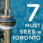 7 Must-Sees in Toronto While You’re at PCMA Education Conference