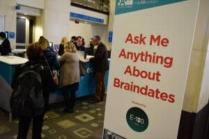 brain dates sign that reads: "ask me anything about braindates"