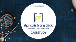 Casestudy: #praxisfrühstück 2016