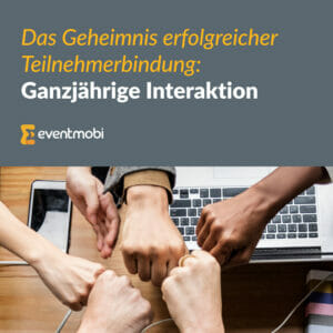 [E-Book] Das Geheimnis erfolgreicher Teilnehmerbindung: Ganzjährige Interaktion