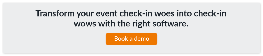 Click to book a demo of EventMobi’s event check-in software and learn how it can transform the attendee check-in process.